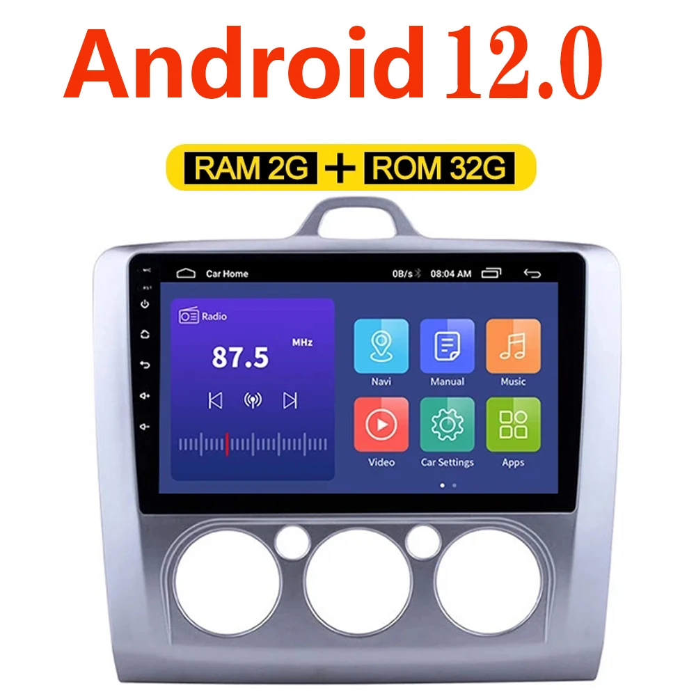 

Android 12.0 2+32G Car GPS Navigation Radio Head Unit MP5 NO DVD Player 9 inch For Ford Focus 2 Exi MT 2 3 MK2/MK3 2004-2012