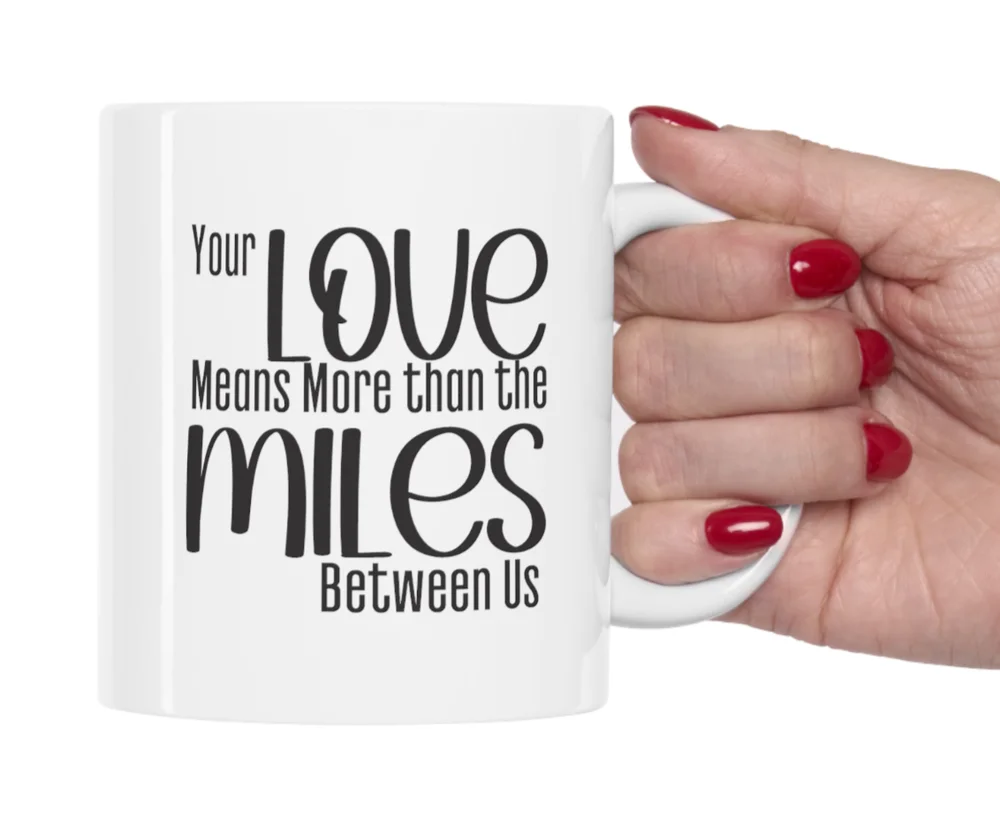 

Across The Miles Mugs Coffee Cups Mugs Distance Friendship Boyfriend Girlfriend