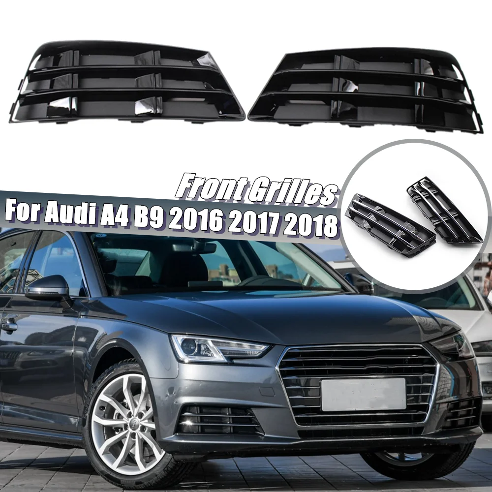 

2PCS Car Front Bumper Lower Fog Light Lamp Grille Grill Cover Trim For Audi A4 B9 2016 2017 2018 8W0807681R 8W0807682R