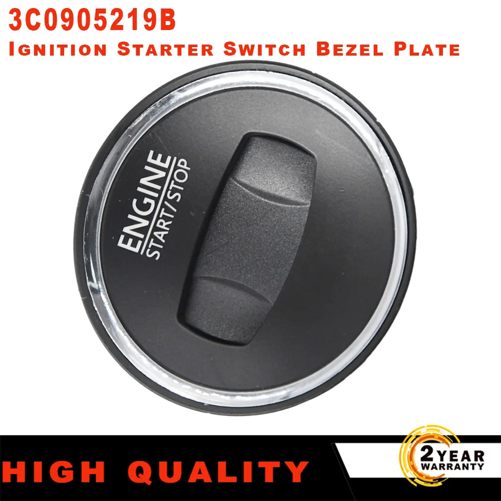 

Ignition Starter Switch Bezel Plate 3C0905219B For VW Passat 2006-2015 CC 2012 2013 2014 2015 2016 Passat CC 2009 2010 2011 2012