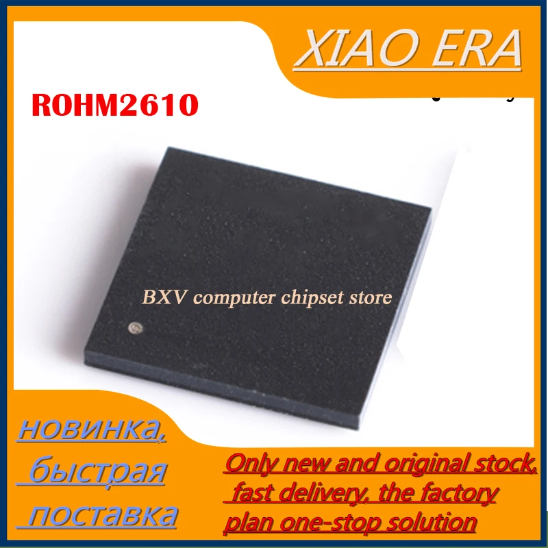 

2 шт., чип для ноутбука ROHM2610 BD2610GW