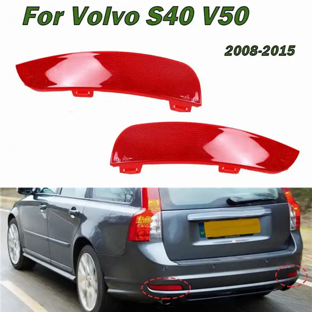 

30763345 30763346 Левый и правый стоп-сигнал, стоп-сигнал, отражатель заднего бампера, линза для Volvo S40 V50 2008-2015, автозапчасти