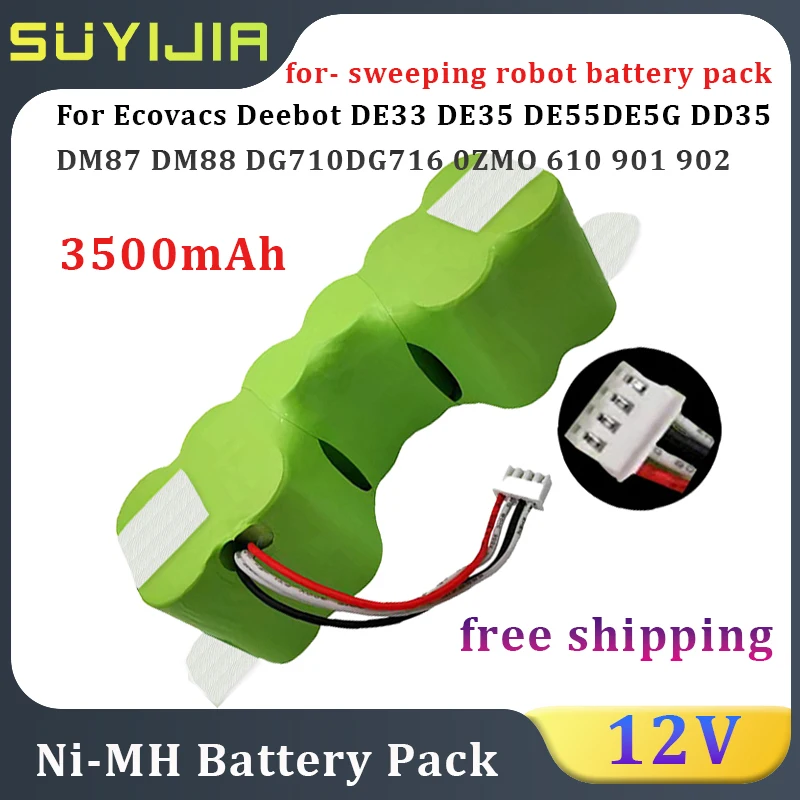 

Ni-MH Rechargeable 3500mAh 12V Battery for Ecovacs Deebot DE5G DM88 902 901 610 Robot Vacuum Cleaner Battery Pack Free Shipping