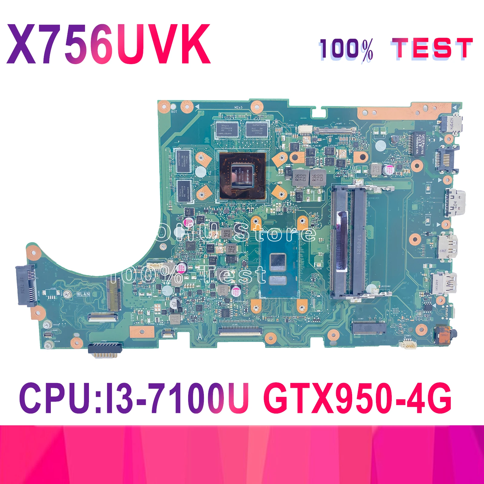 

X756UVK Laptop Motherboard For ASUS X756UX X756U X756UV X756UJ X756UXM X756UA Mainboard Work I3-7100U GTX950-4G 100%Test Featur