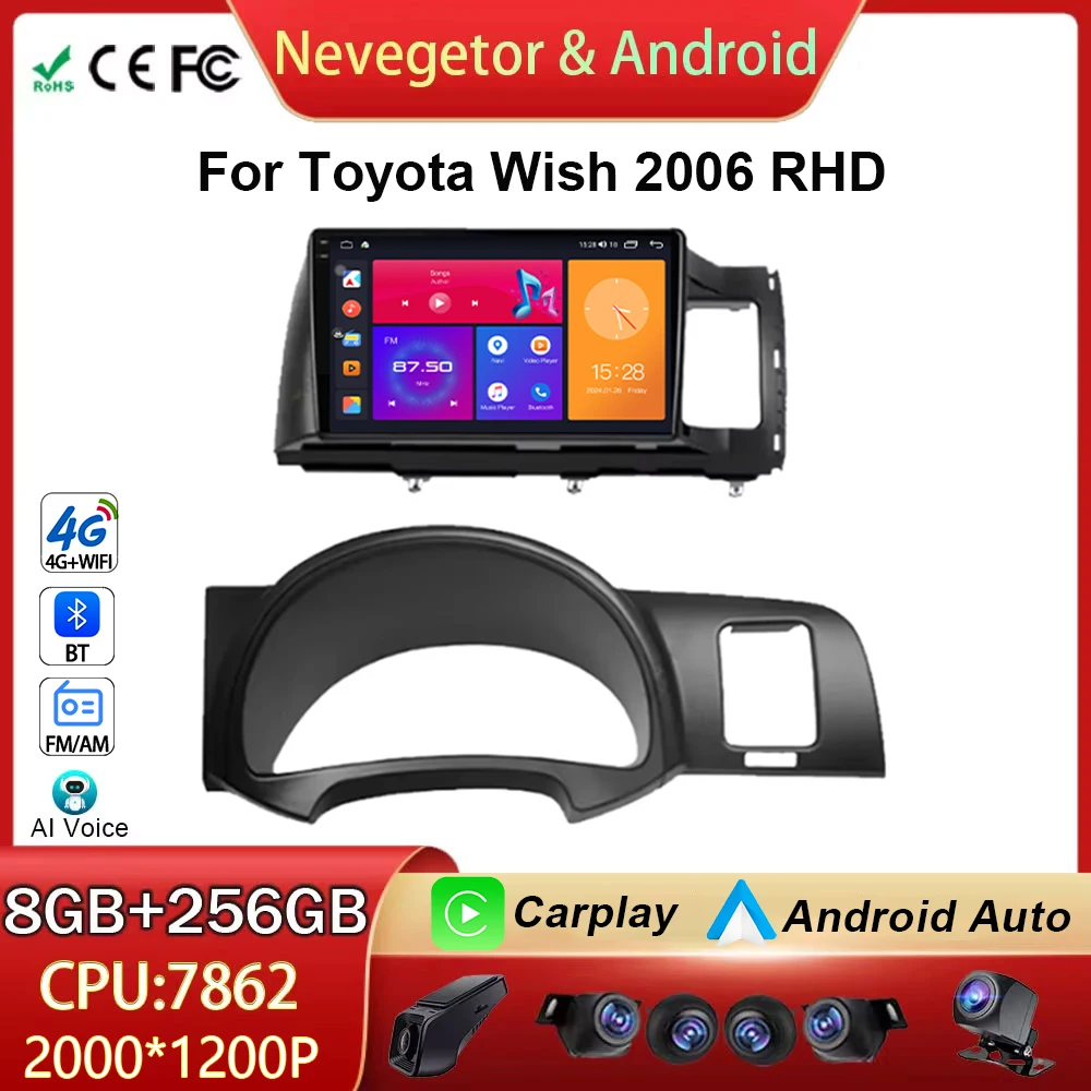 Автомобильный радиоприемник для Toyota Wish 2006 RHD GPS-навигация Android 14 Carplay DSP RDS 4G WIFI BT без