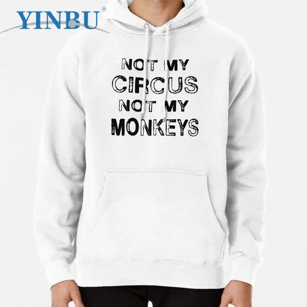 

Толстовка мужская с капюшоном, не моя цирковая, не моя обезьяна