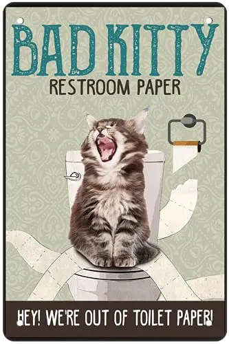 

Винтажный металлический знак, жестяной знак, бумага для туалета «Bad Kitty», «Эй, мы не на туалетной бумаге, табличка для украшения стен в туалет...