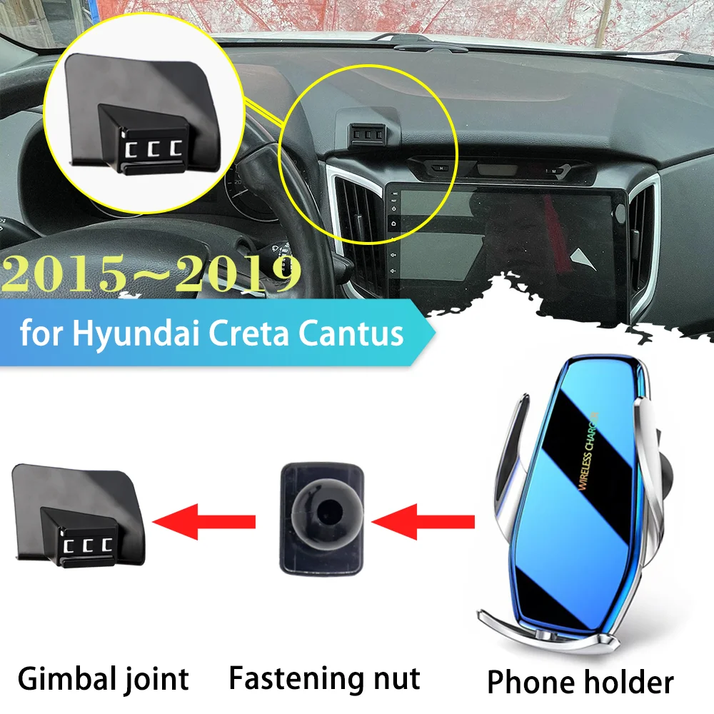 

Car Mobile Phone Holder for Hyundai Creta Cantus GS GC 2015~2019 Air Vent Clip Stand Support Wireless Fast Charging Accessorie