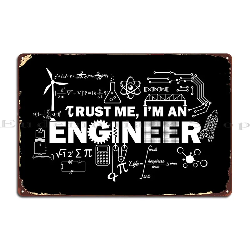 Trust Me I M An инженерные металлические знаки забавные дизайнерские фотоплакаты