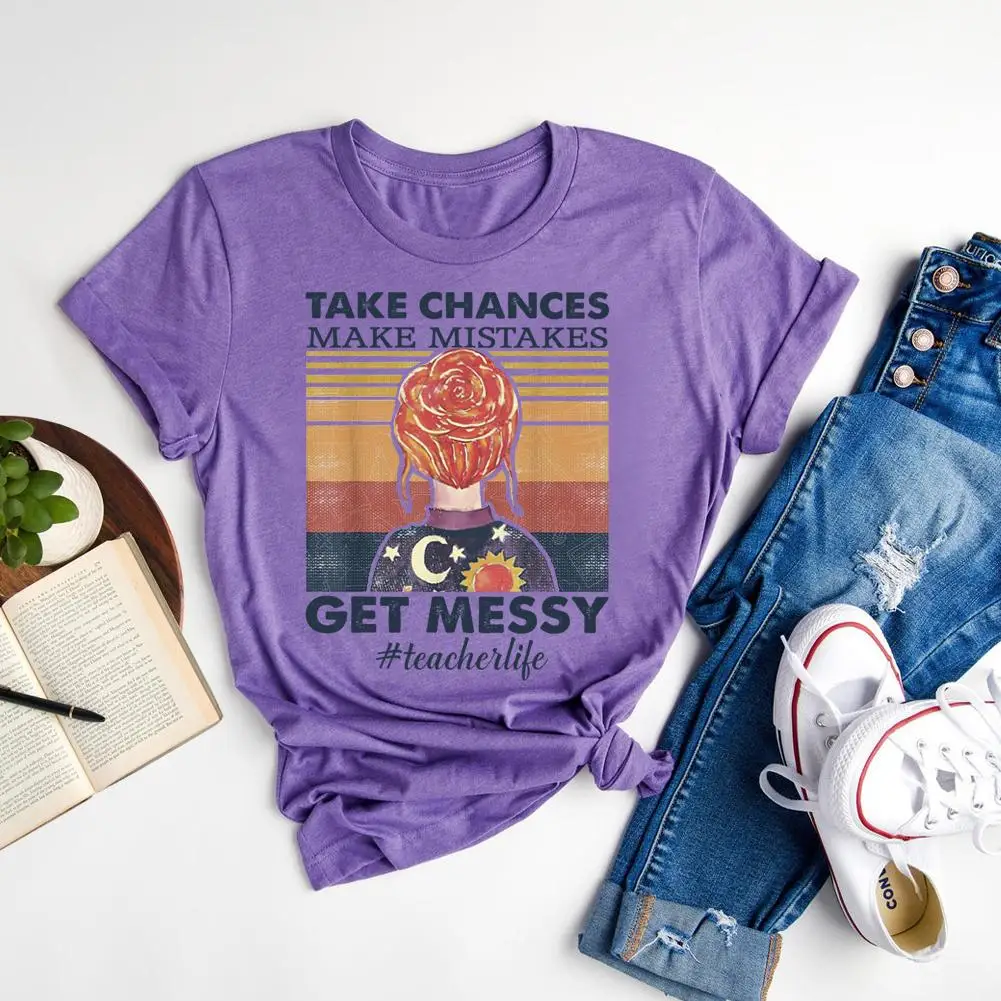

Girls Back View T-shirts Women Men Take Chances Make Mistakes Get Messy Letter Print T-shirt Cotton Daily Casual Tops S-XXXL
