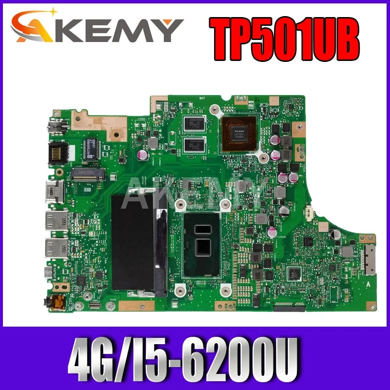 

Материнская плата Akemy TP501UB 4G/I5-6200/6198U 90NB0AJ0-R00020 для Asus TP501U TP501UQ TP501UJ TP501UB TP501UQK, материнская плата для ноутбука