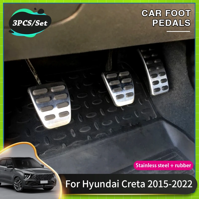 

Car Brake Clutch Pedal Non Slip Pad For Hyundai Creta 2022 Acessories Hyundai Cantus 2015~2022 Car Foot Pedal Pad Acessories