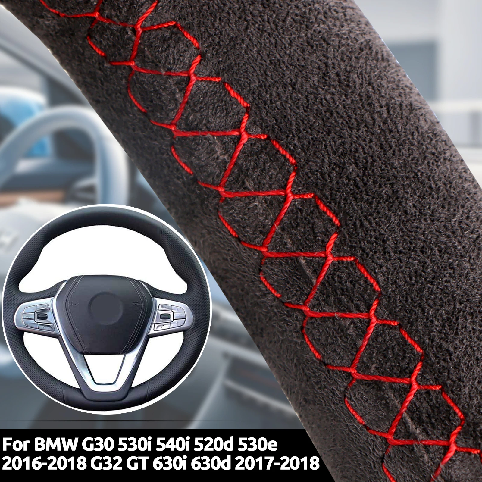 Фото Замшевый чехол на руль автомобиля для BMW G30 530i 540i 520d 530e 2016-2018 G32 GT 630i 630d 2017-2018 Мягкие кожаные автомобильные аксессуары №1