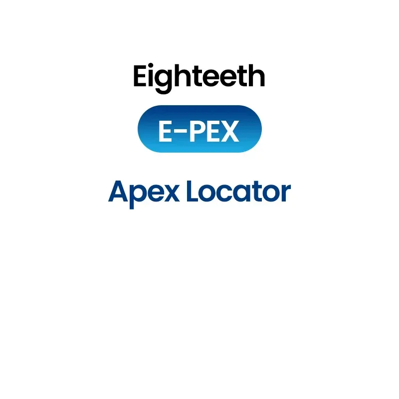 Eighteeth E-PEX Smart Apex Locator Высокоточная мульти-Freq Tech идеальные каналы для влажной/сухой