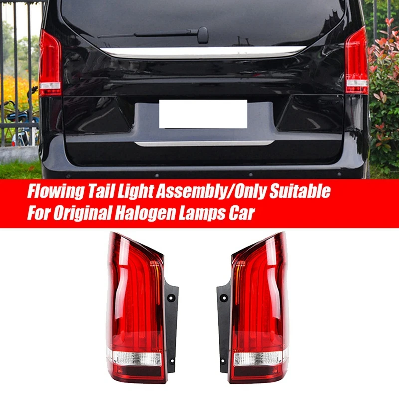 

Car Flowing Taillights LED Rear Dynamic Turn Signals Braking Lights For Mercedes-Benz Vito W447 Metris V-Class 14-21
