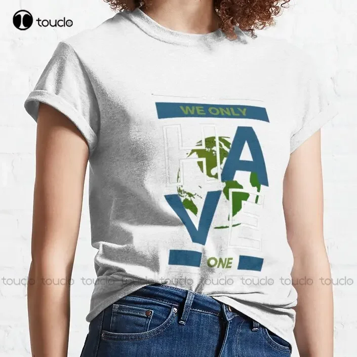 We Only Have One Earth Classic T-Shirt Mens Tshirts Short Sleeve Funny Art Streetwear Cartoon Tee Digital Printing Shirts