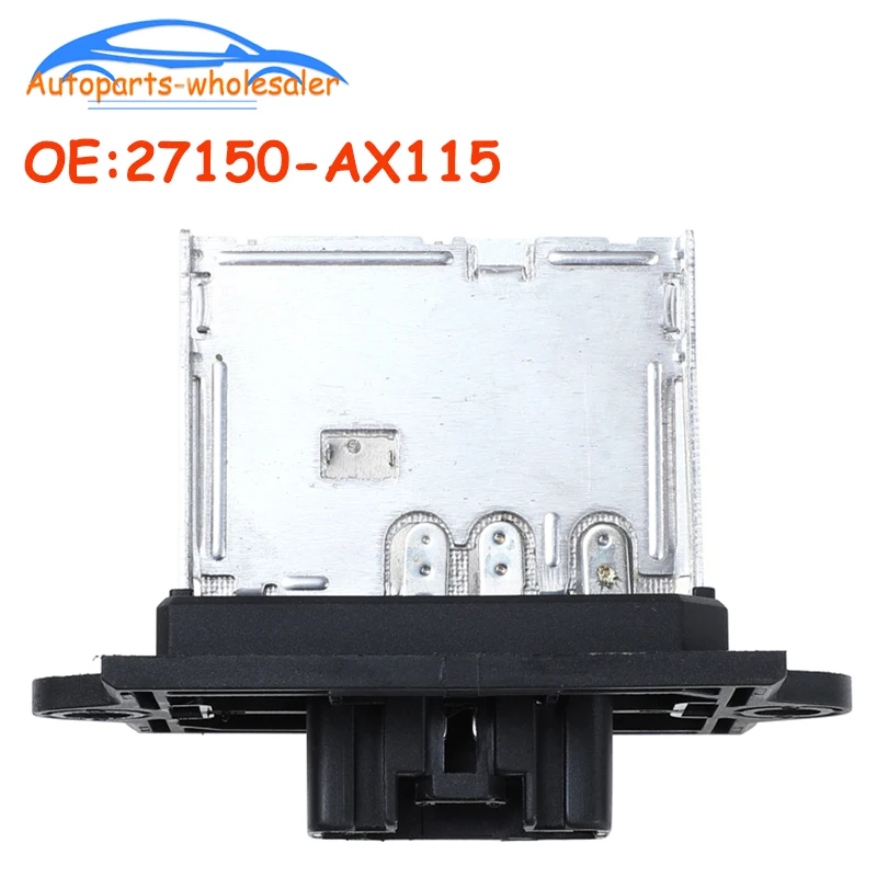 

27150-AX115 27150AX115 27150-ED000 27150ED000 For Nissan Cube Versa for Mitsubishi Triton Fan Heater Blower Motor Resistor