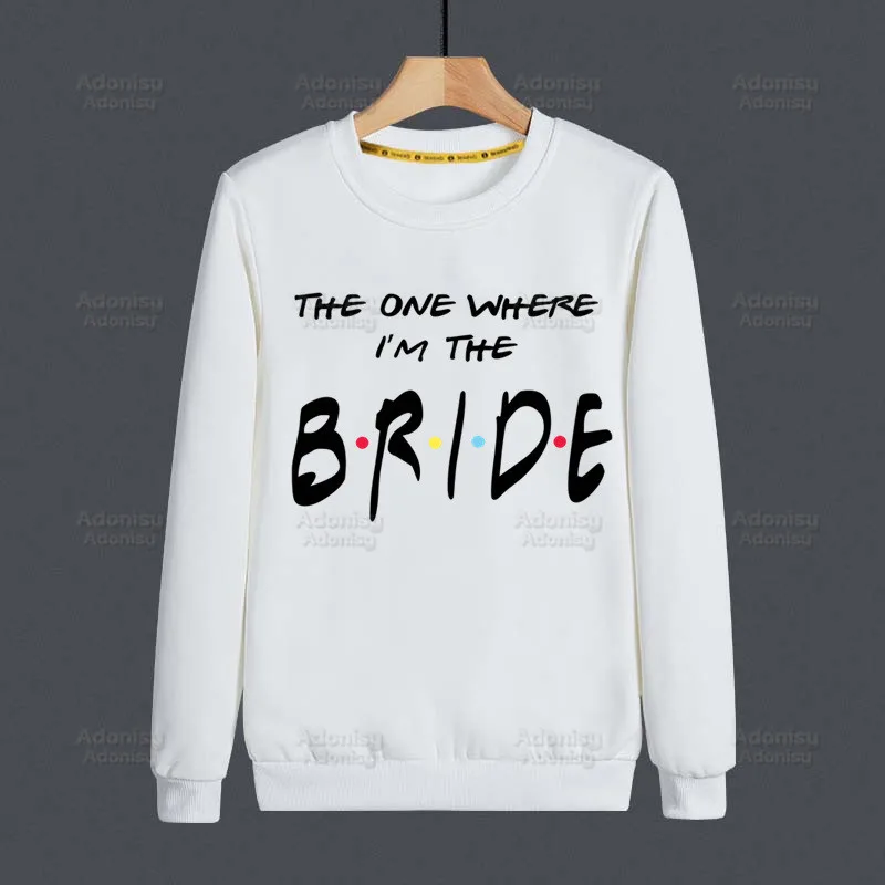 

Bridal To Be Women Fleece Bachelorette Decoration Wedding Sweatshirts Spring O Neck Team Bride Pullover Hen Party Hoody