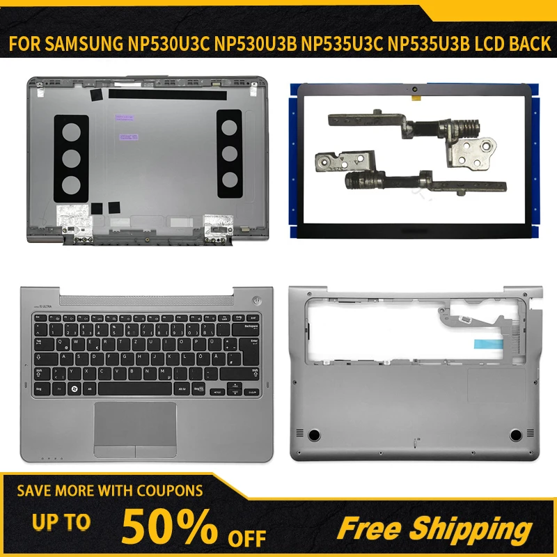 

NEW Metal For Samsung NP530U3C NP530U3B NP535U3C NP535U3B LCD Back Cover /Front Bezel/ Hinges/Palmrest/Bottom Top Under Case