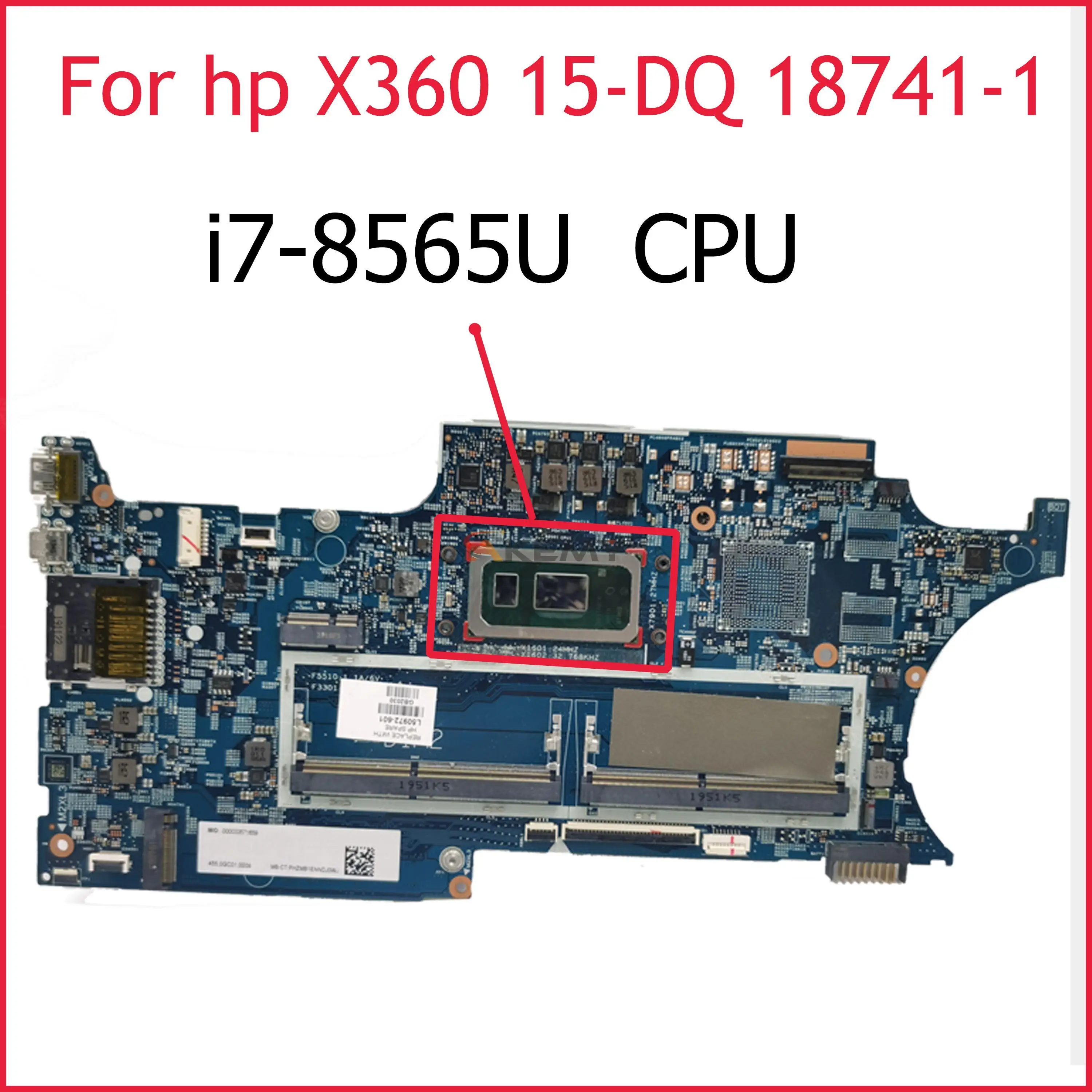 

Akemy L50973-601 18741-1 448.0GC02.0011 w SRFFW i7-8565U CPU Laptop Motherboard for HP x360 Convert 15-dq Series NoteBook PC