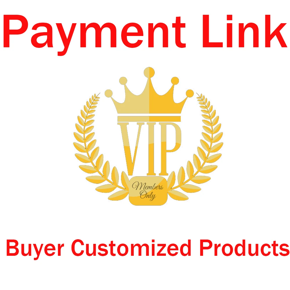 

VIP Buyer customized product payment link