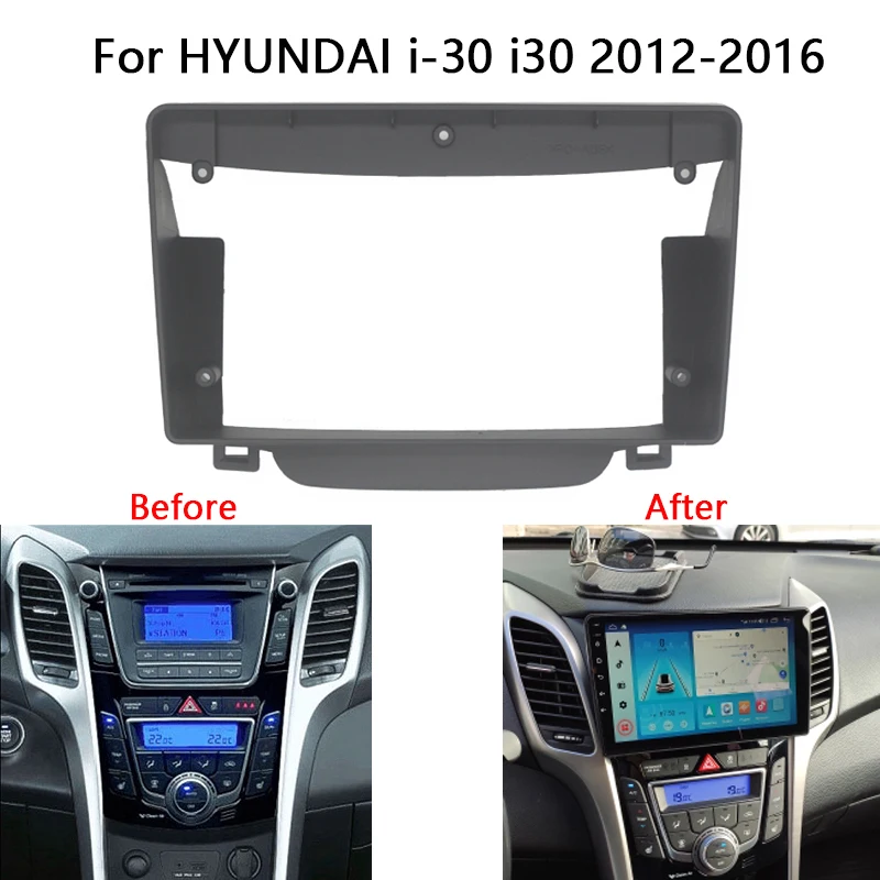 Car Radio Fascia For Hyundai I30 2012 2013 2014 2015 2016 Multimedia Player Head Unit Frame Kit Auto Stereo Dash Cover Holder