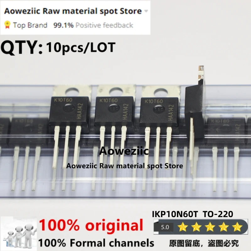 

Aoweziic 2021+ 100% New Imported Original IKP10N60T K10T60 TO-220 MOSFET 600V 10A