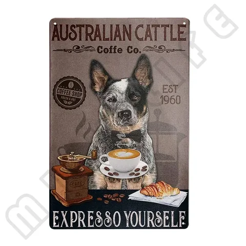 Австралийский скот, собака, металлический жестяной знак, Постер для комнаты, кухни, кофе, ванной, туалета, домашнего питомца