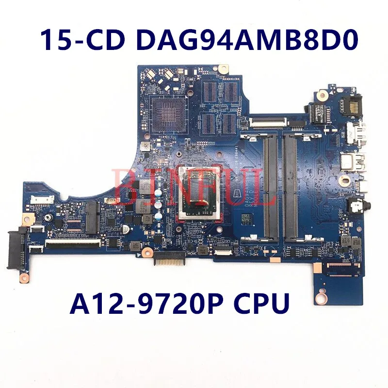     HP Pavilion 15-CD 15Z-CD DAG94AMB8D0   A12-9720P DDR4, 100% ,  