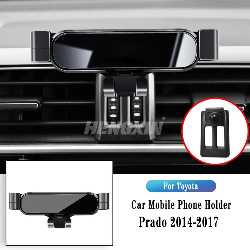

Автомобильный держатель телефона для Toyota Prado tx vx txl sx 2014-2022, гравитационный навигационный кронштейн, GPS-подставка, зажим для выпуска воздуха, вращающаяся поддержка