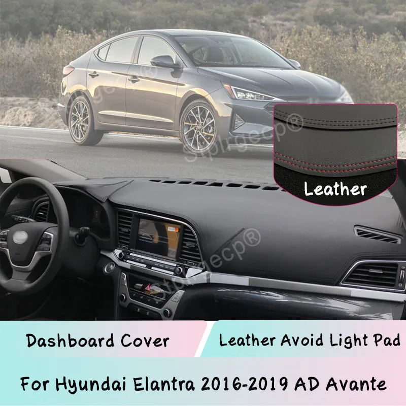 

Dashboard Cover For Hyundai Elantra 2016-2019 AD Avante Leather Mat Pad Sunshade Protect panel Lightproof pad Car Accessories