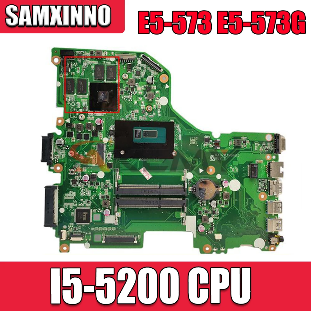 Материнская плата для ноутбука ACER Aspire E5-573 DA0ZRTMB6D0 I5-5200 процессор 100% протестирован -