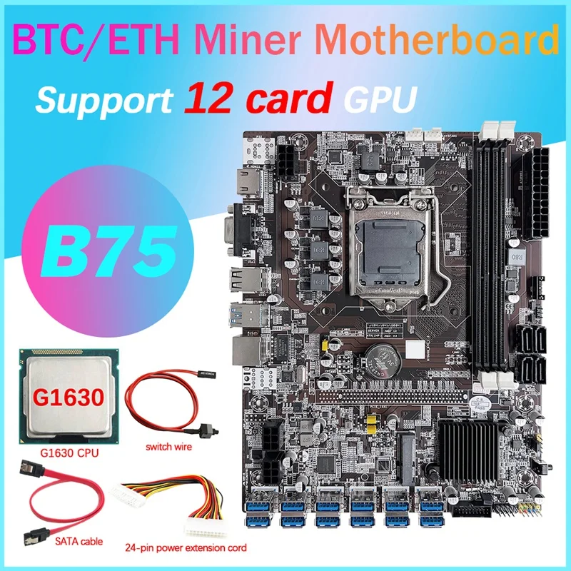 

B75 12 Card BTC Mining Motherboard+G1630 CPU+24Pin Extension Cable+SATA Cable+Switch Cable 12XUSB3.0 LGA1155 DDR3 MSATA
