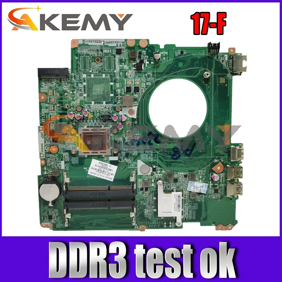 

For HP Pavillion 17-F DAY23AMB6F0 800233-501 AM4655 DDR3 Notebook motherboard Mainboard full test 100% work