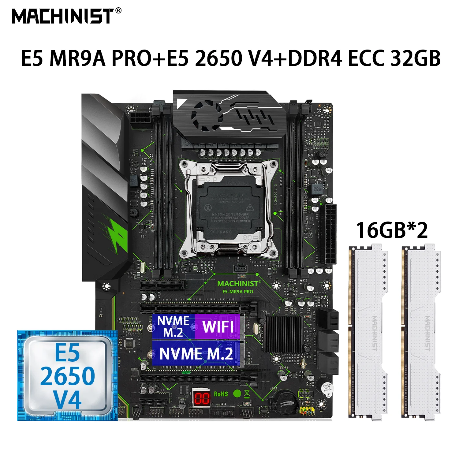 

MACHINIST E5 MR9A PRO комплект материнской платы LGA 2011-3 XEON E5 2650 V4 комплект процессора 2*16 ГБ = 32 Гб DDR4 ECC ОЗУ память ATX NVME WIFI