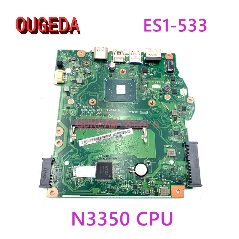   OUGEDA NBGFT1100B NB.GFT11.00B   Acer Aspire LA-D641P N3350,   ,  