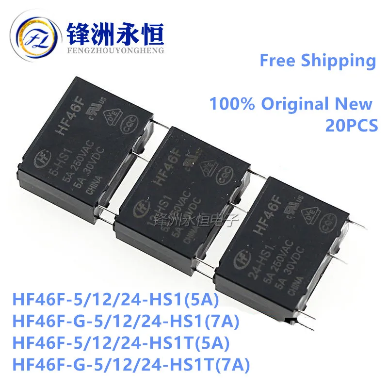 

20 шт./партия, реле HF46F -G- 5/12/24 -HS1 -HS1T 7A 5A 4Pin 250VAC 30VDC DC5V 12В 24В