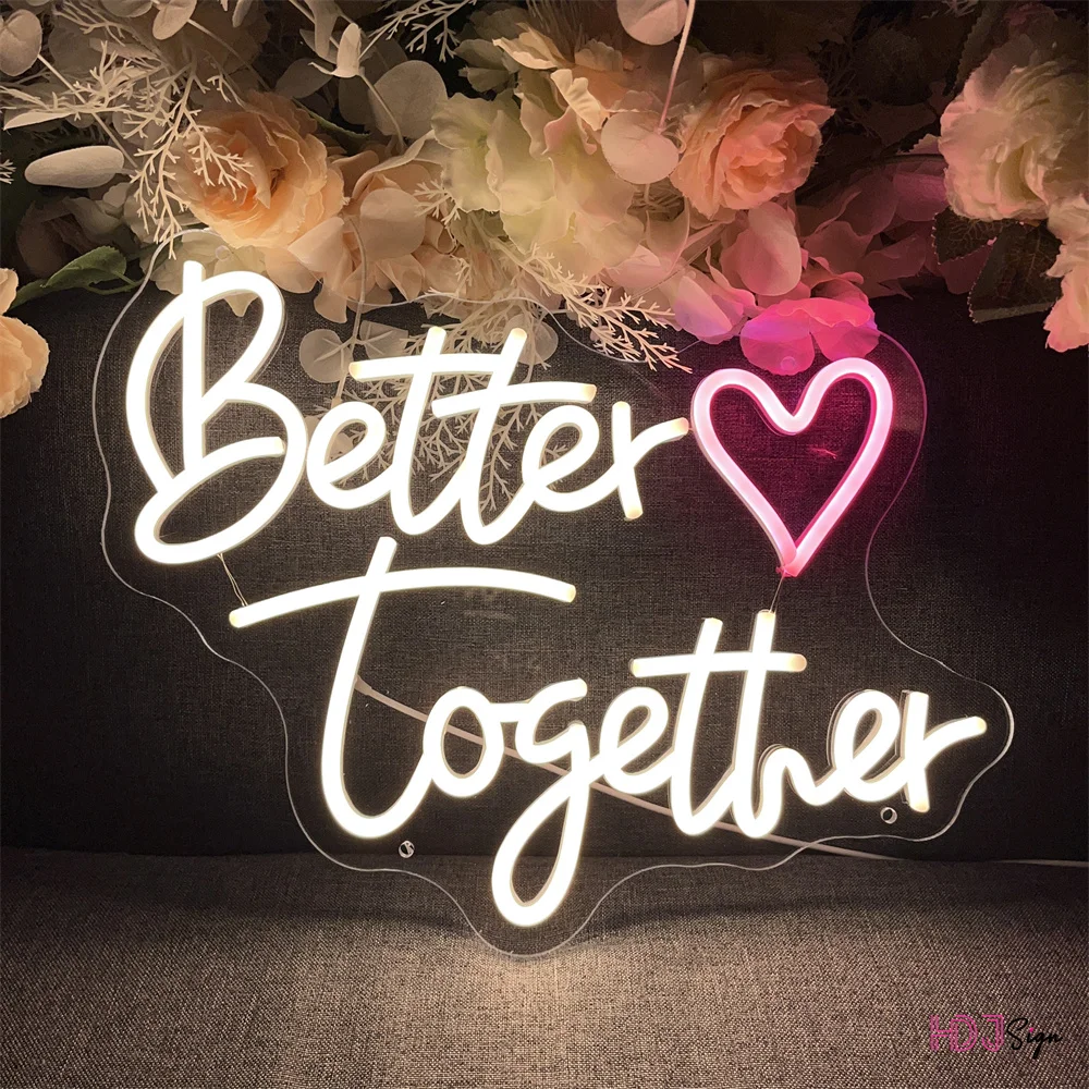 Better together Neon Lights Wedding Home Bar Decor Wall Decoration Kitchen 3D Sign Led Luminous Signs Christmas Gift Party