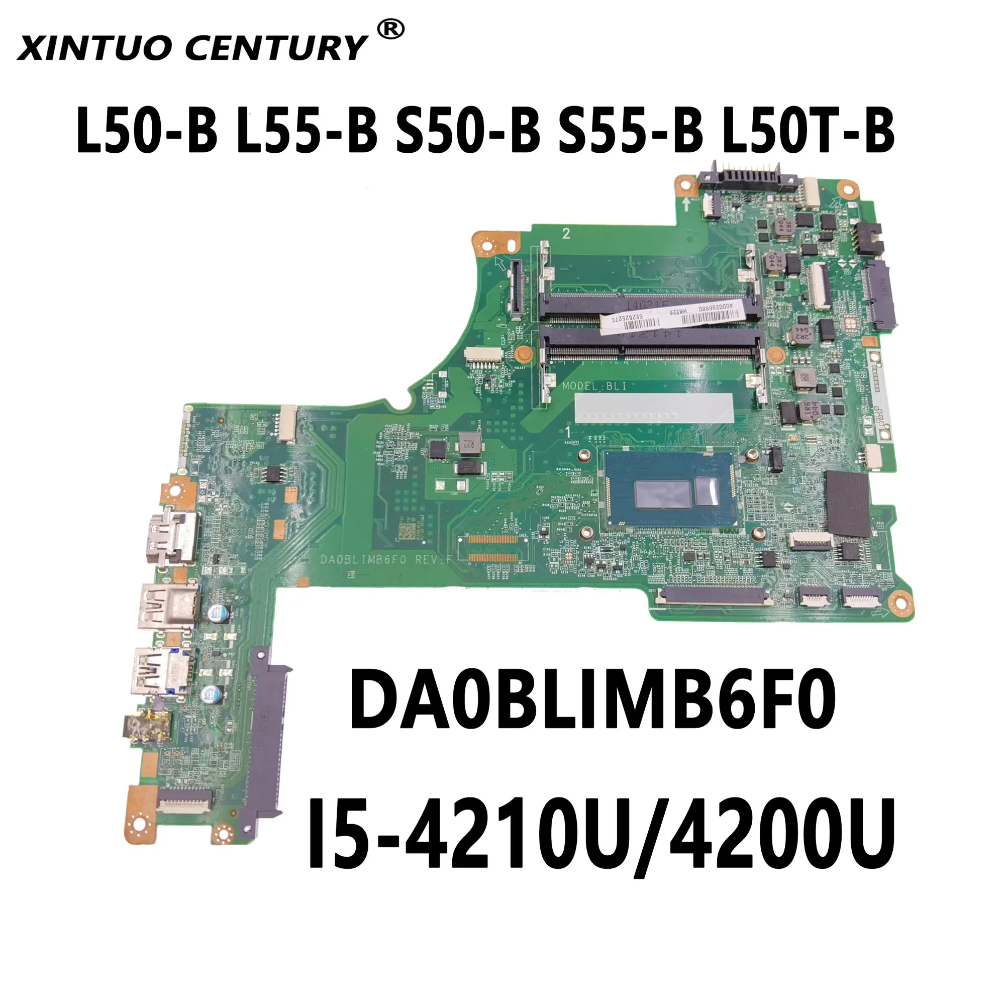 

DA0BLIMB6F0 материнская плата для TOSHIBA Satellite L50-B L55-B S50-B S55-B L50T-B материнская плата для ноутбука/4200U DDR3 100% протестирована