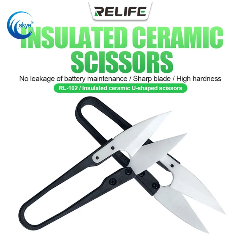 

RELIFE RL-102 Insulated Ceramic U-Scissors High Hardness Special Scissors for Battery Repair Scissors Cut Battery Cabl