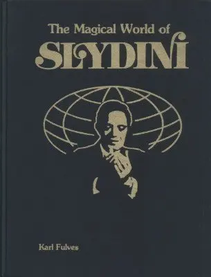

The Magical World of Slydin by Karl Fulves - Magic Tricks