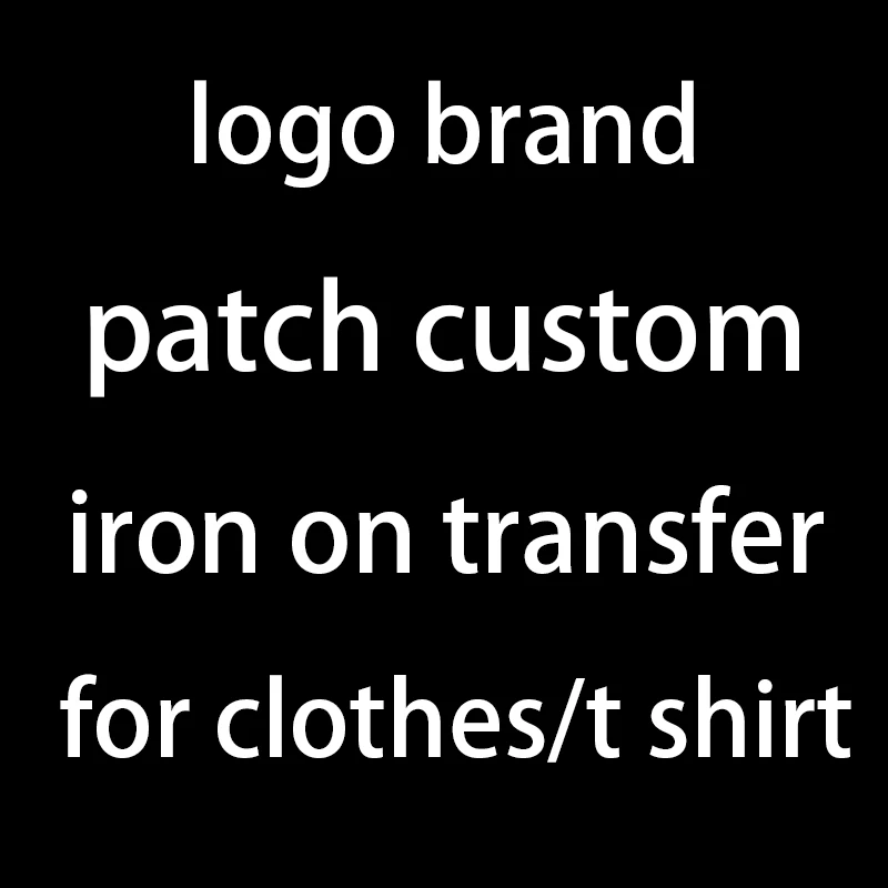 Luxury Brand Logo Stickers Custom Patches on Clothes Iron-on Transfers for Clothing Thermoadhesive Patches Diy Thermal Sticker