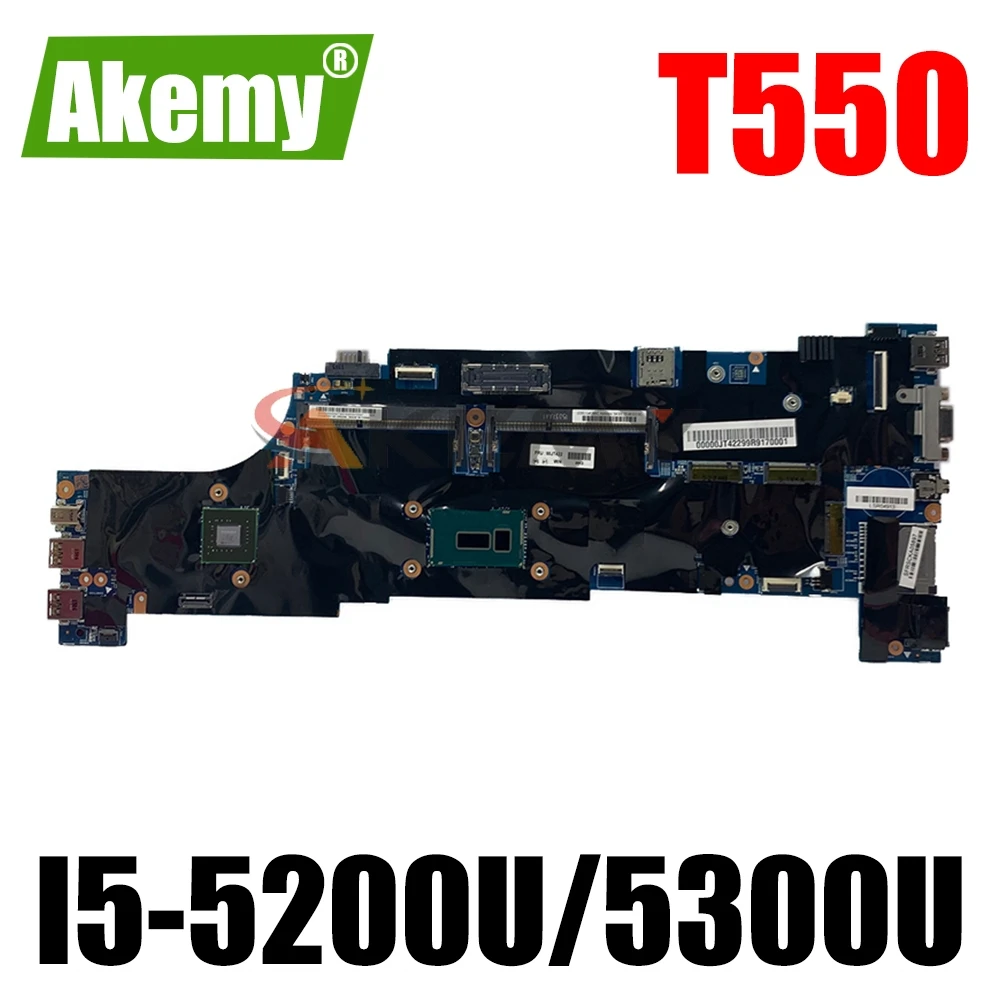 

Материнская плата для ноутбука lenovo THINKPAD W550S T550 с процессором I5 5200U/5300U DDR3 100% полностью протестирована