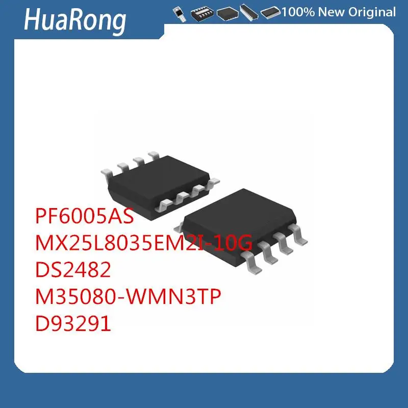 

5 шт./лот PF6005AS sop-8 MX25L8035EM2I-10G DS2482 M35080-WMN3TP D93291