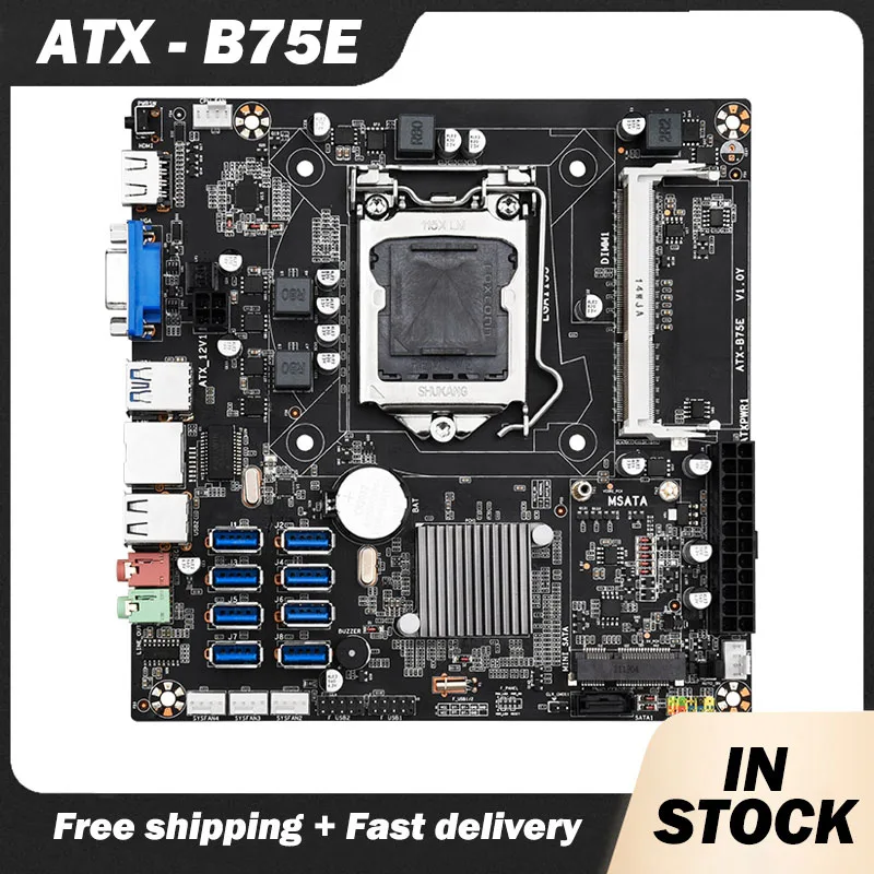 

ATX B75E 8 Card BTC Mining Motherboard 8XUSB3.0 To PCLE 1X GPU Slot B75 Chip LGA1155 MSATA + VGA Motherboard Support DDR3 RAM