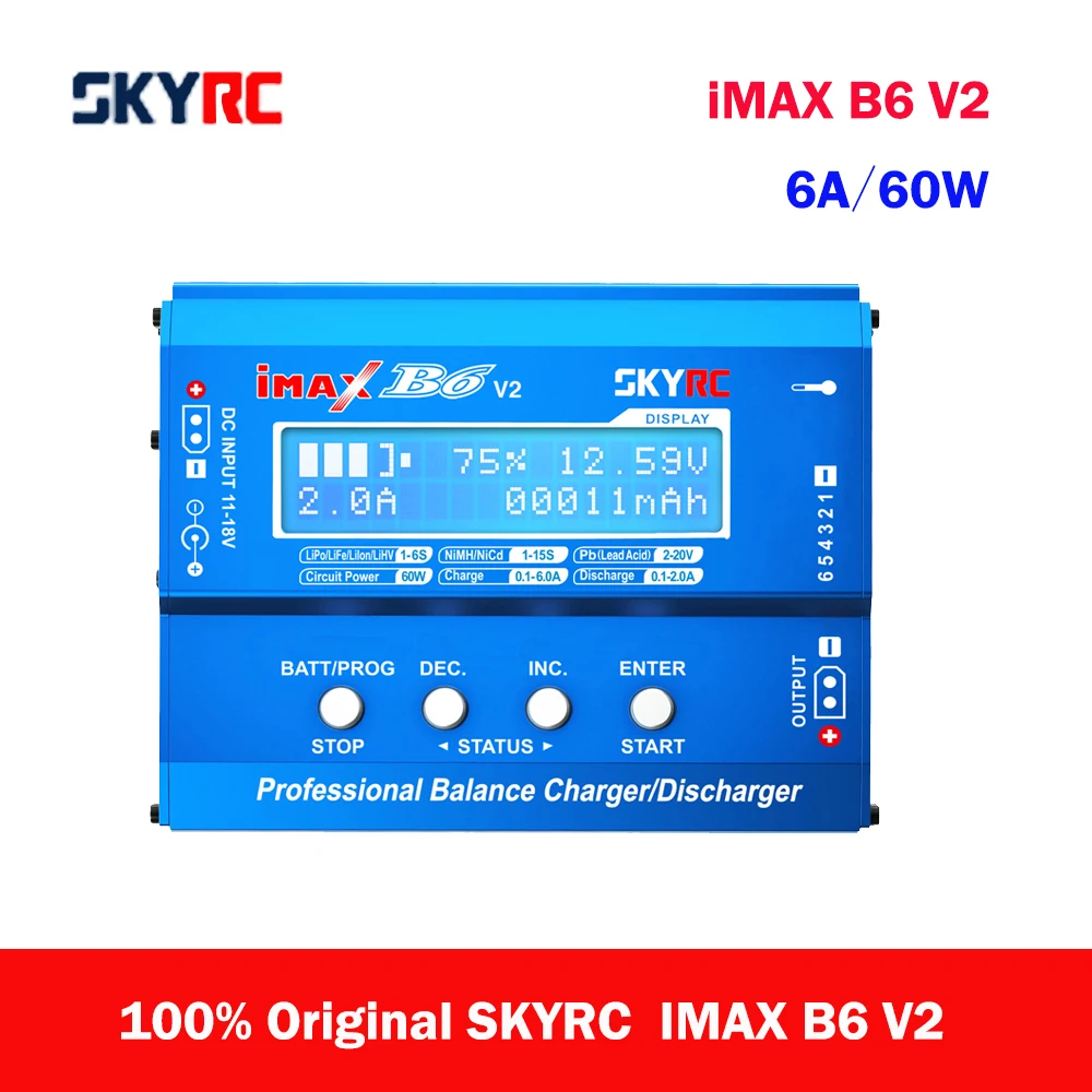 

Original SKYRC IMAX B6 V2 6A 60W Balance Charger Discharger For DJI Mavic TB4X NiMH NiCD LiHV NiCd PB Li-ion Battery Charger