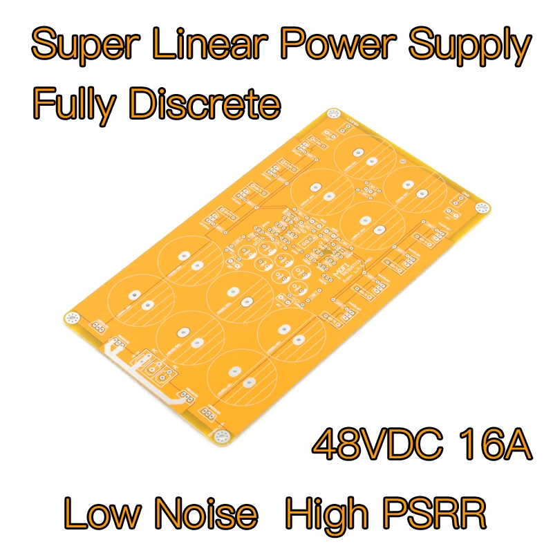 

MOFI-Super LPS-48V-16A Fully Discrete Linear Power Supply PCB For Class-D Audio Power Amplifier