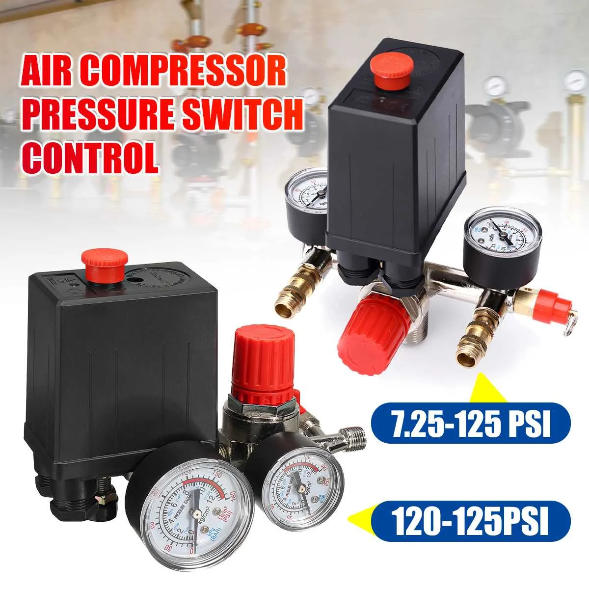 

Air Compressor Pump Pressure Control Switch 240V Manifold Relief Regulator 7.25-125 PSI Control Valve with Gauge