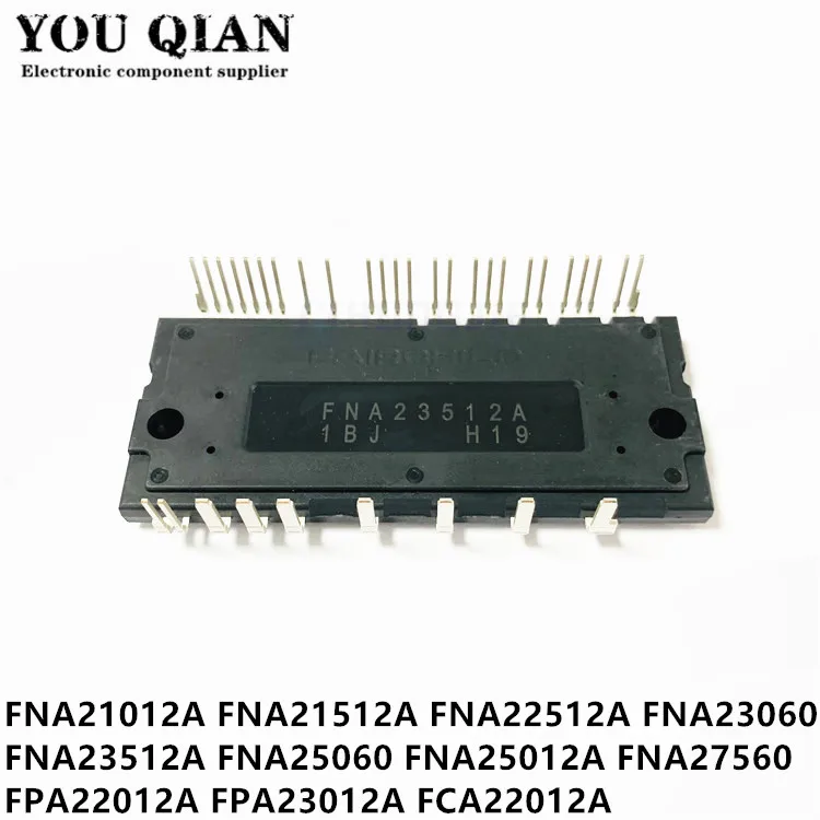 1 шт. FNA21012A FNA21512A FNA22512A FNA23060 FNA23512A FNA25060 FNA25012A FNA27560 FPA22012A FPA23012A FCA22012A