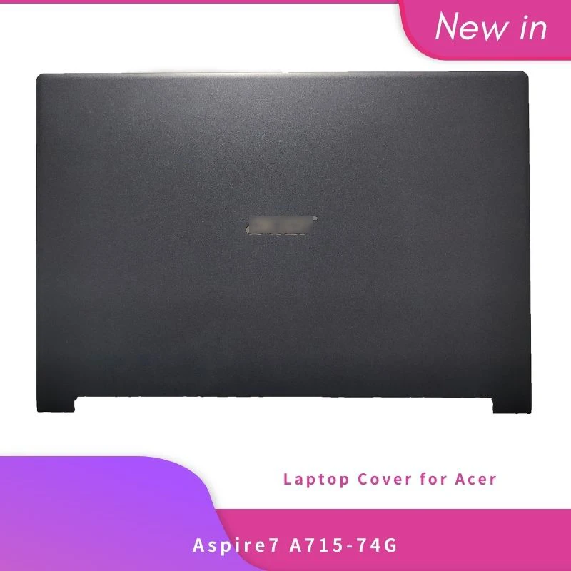 

NEW Original For Acer Aspire 7 A715-74 A715-74G 52XP Laptop Top Case Back LCD Lid Rear Cover Black 60.Q55N2.003 AP2Y2000600